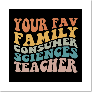 Your Fav Family Consumer Sciences Teacher Retro Groovy Posters and Art